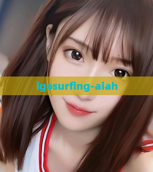 igosurfing-aiah